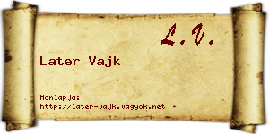 Later Vajk névjegykártya